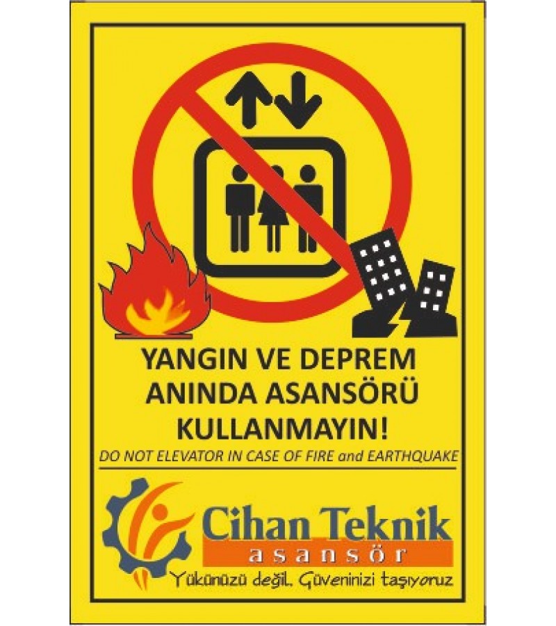 Asansör yangın deprem etiketi
